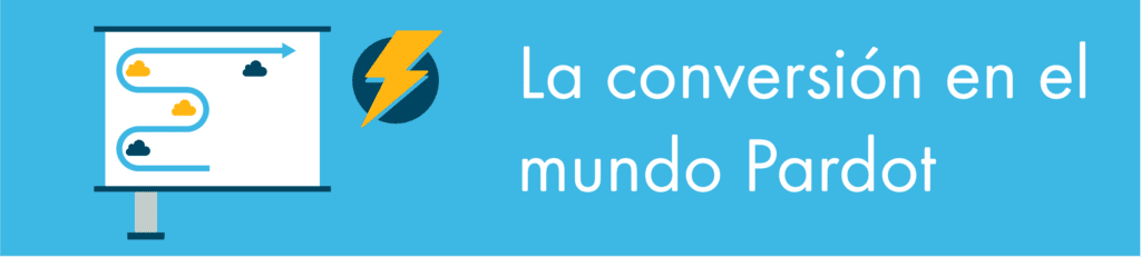 Icono_qué_es_Pardot_conversión_mundo_Pardot